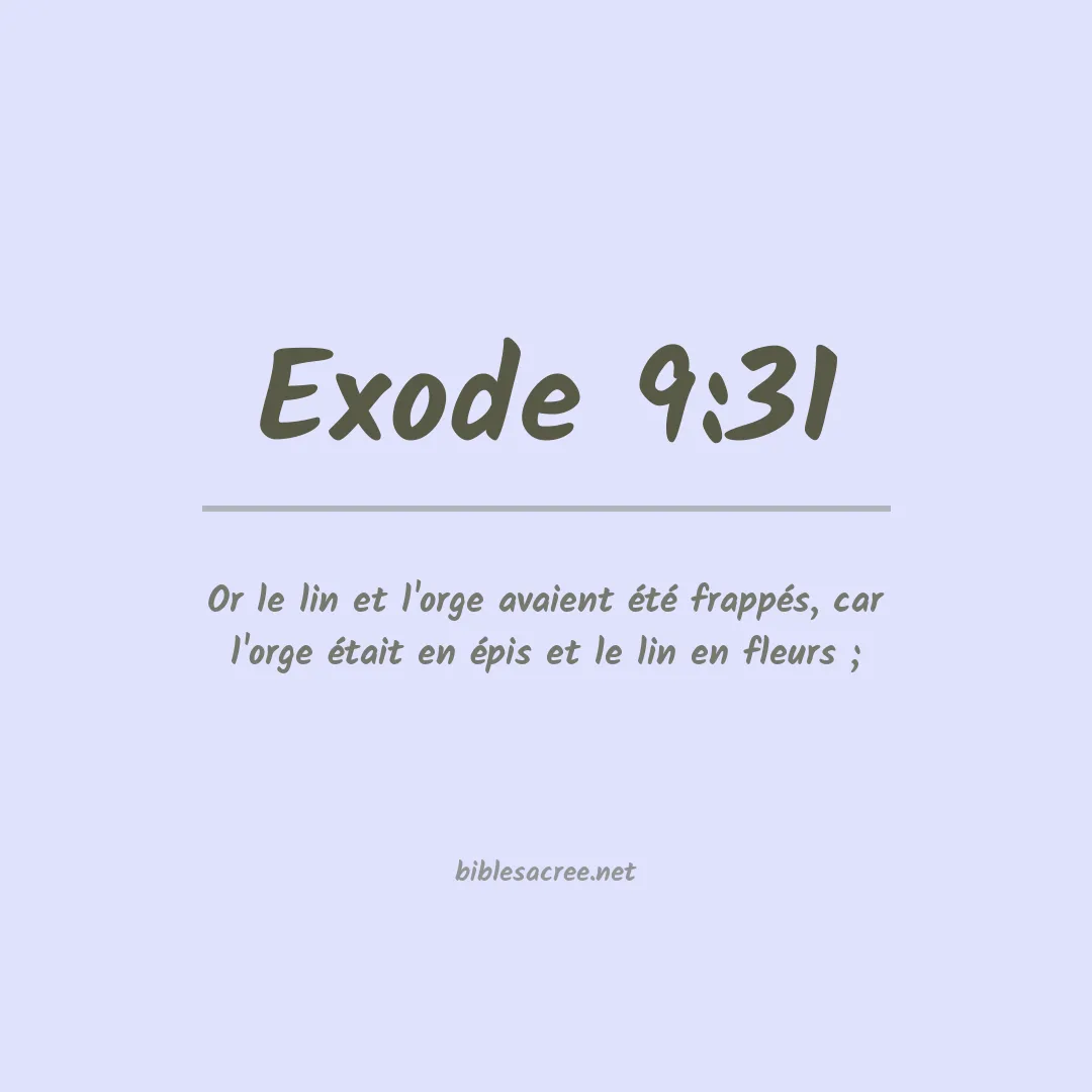 Exode - 9:31