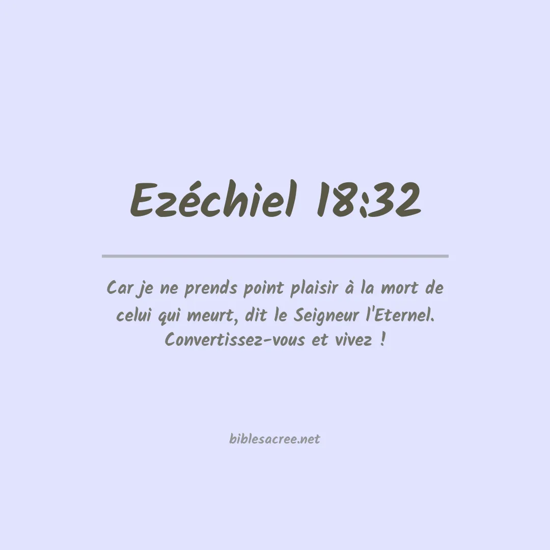 Ezéchiel - 18:32