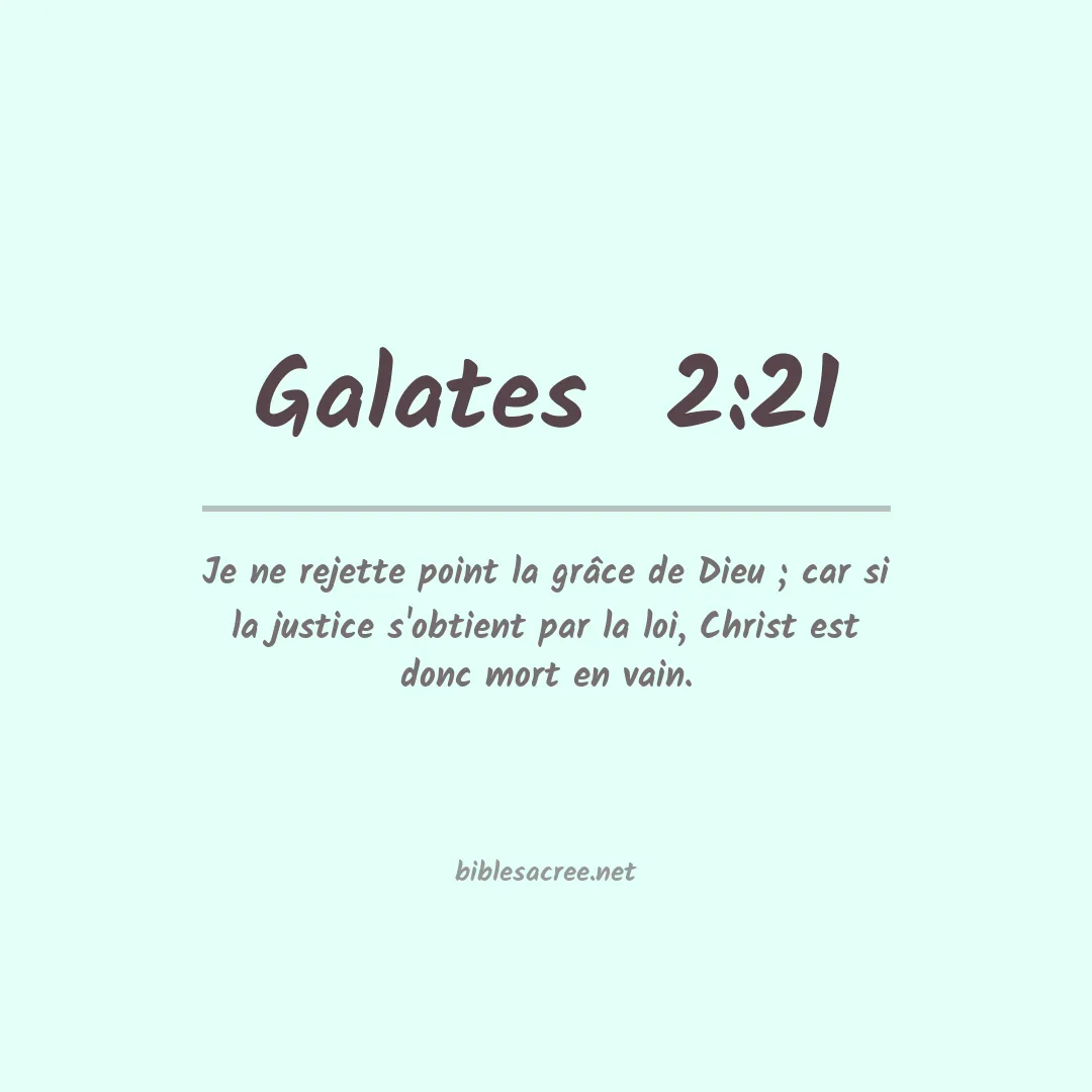 Galates  - 2:21