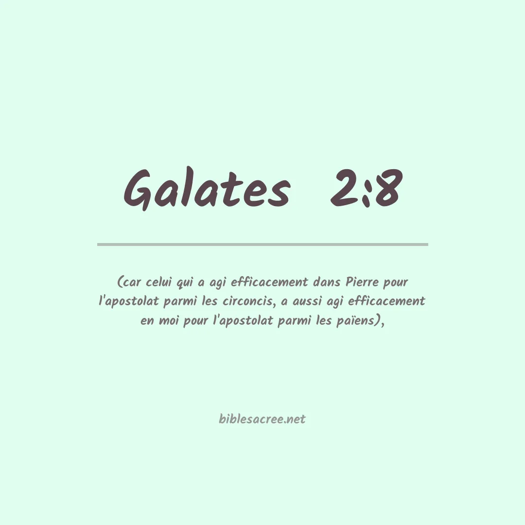 Galates  - 2:8