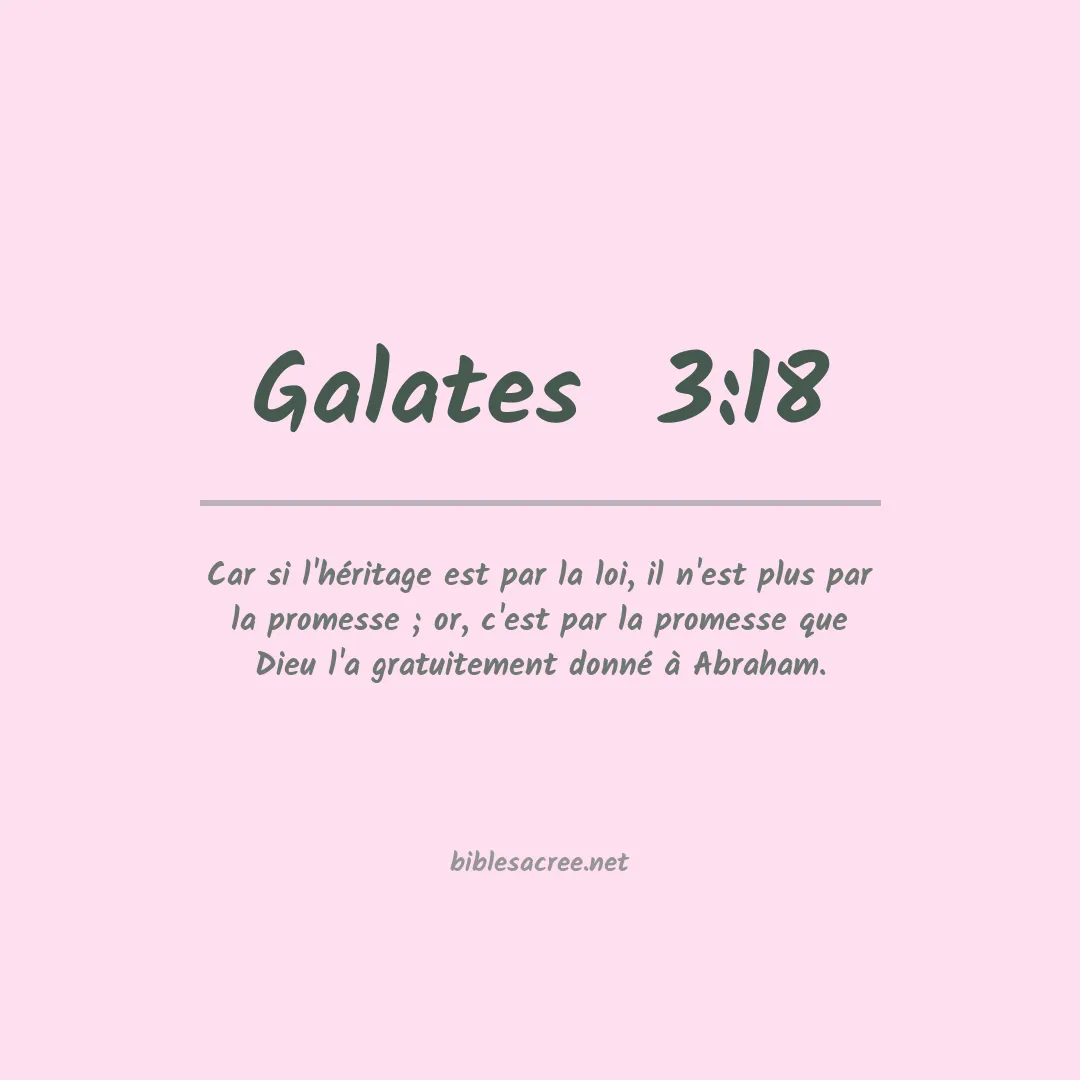 Galates  - 3:18