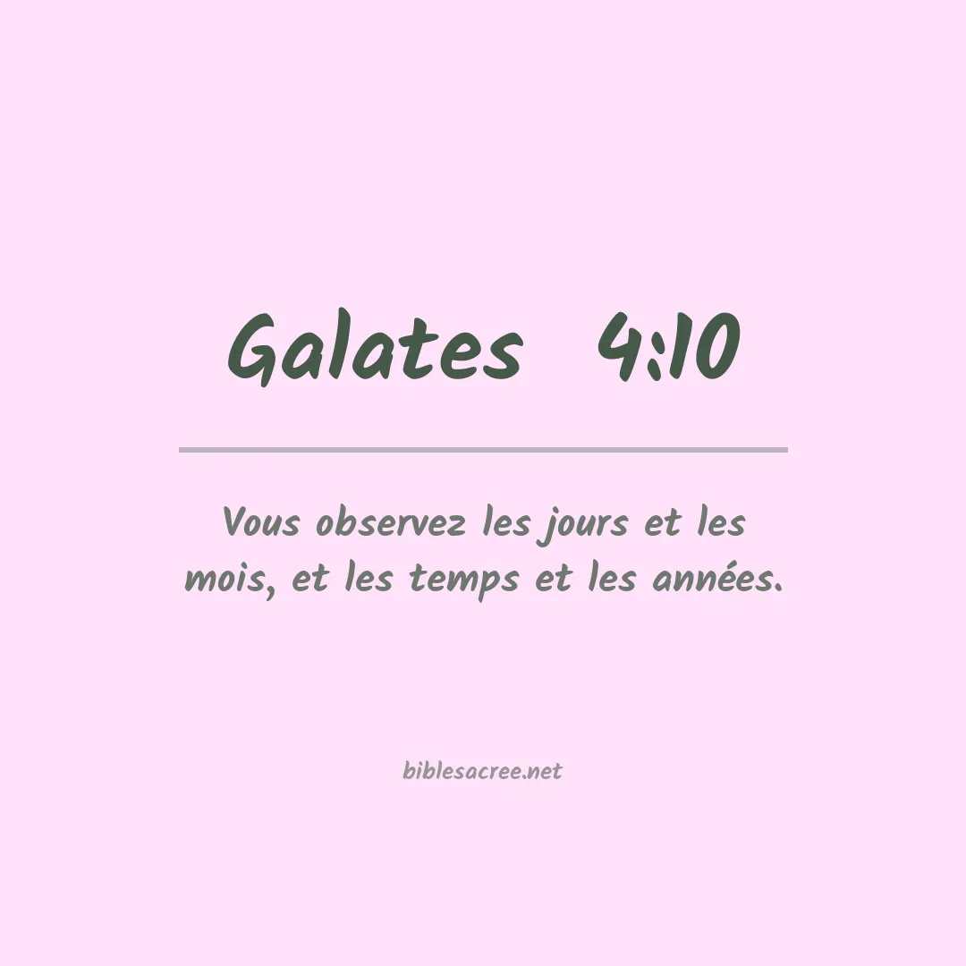 Galates  - 4:10