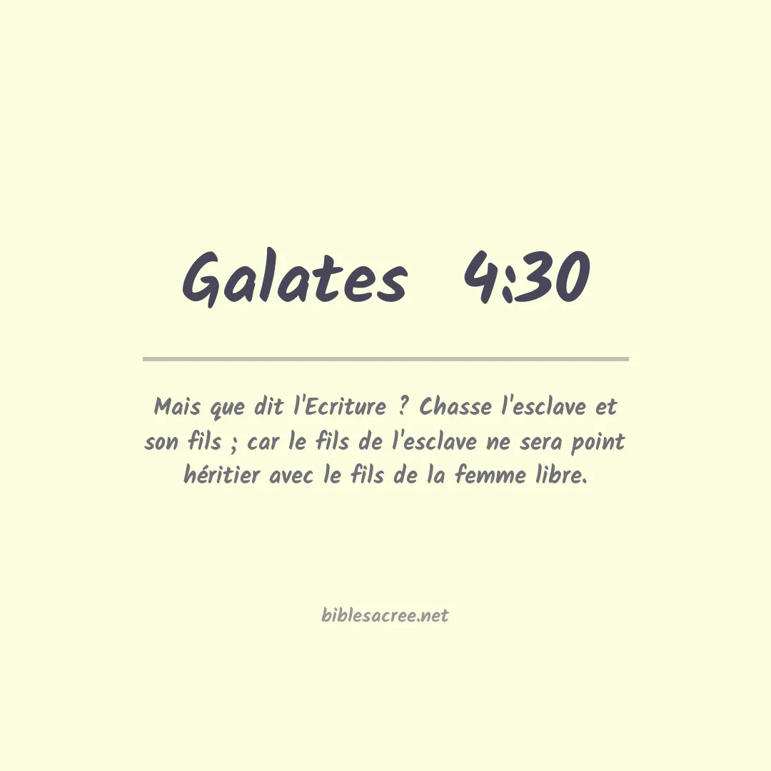 Galates  - 4:30