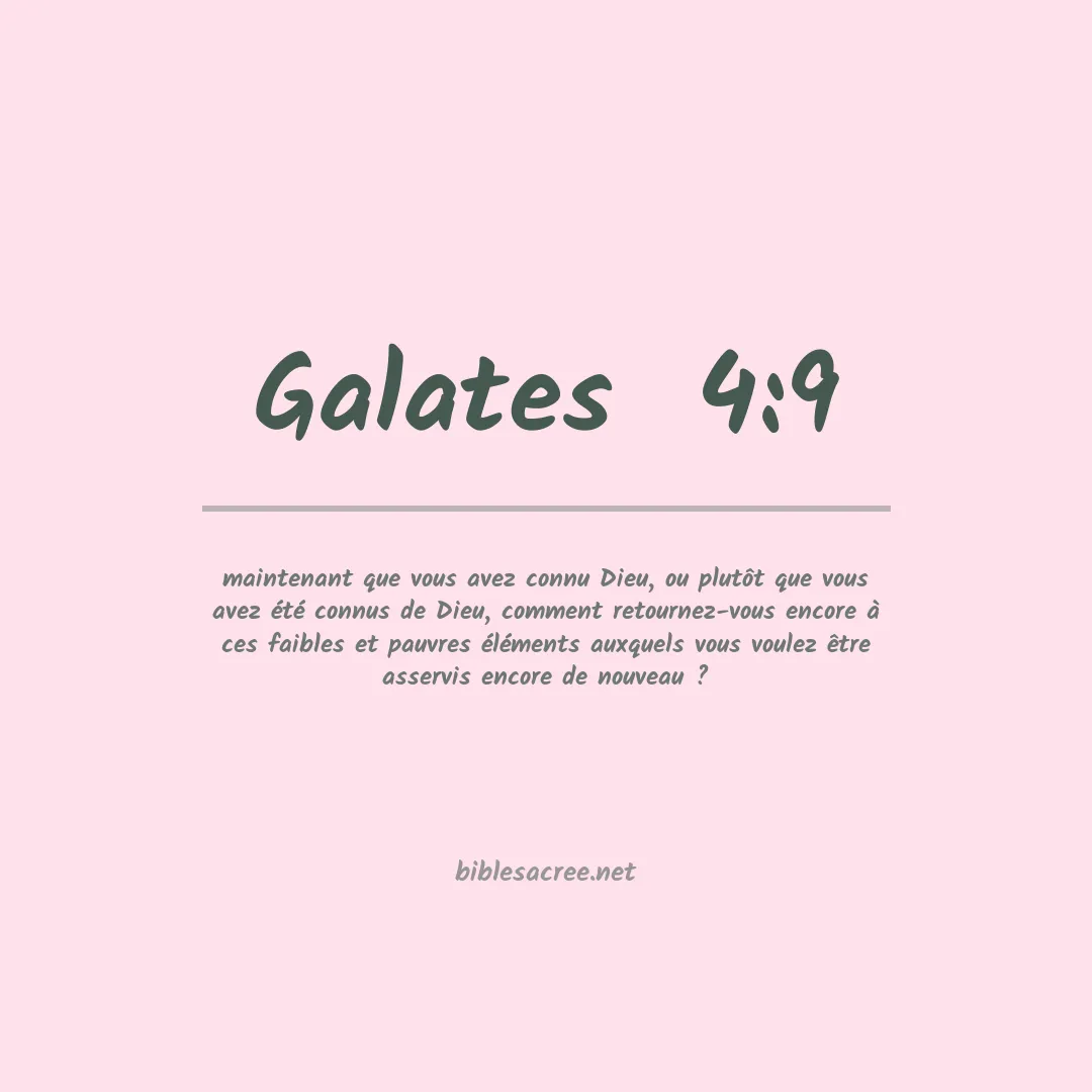 Galates  - 4:9