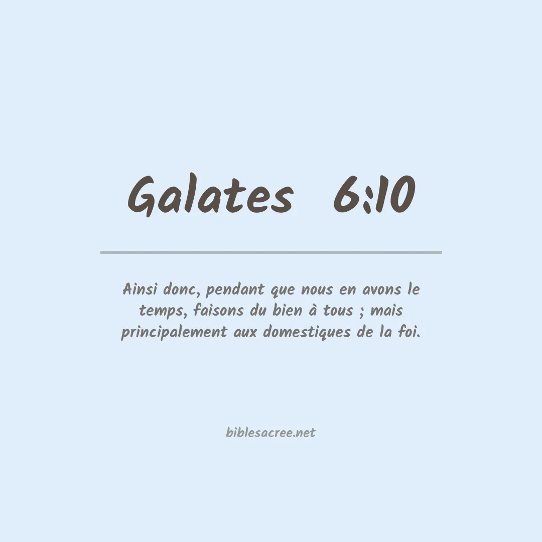 Galates  - 6:10