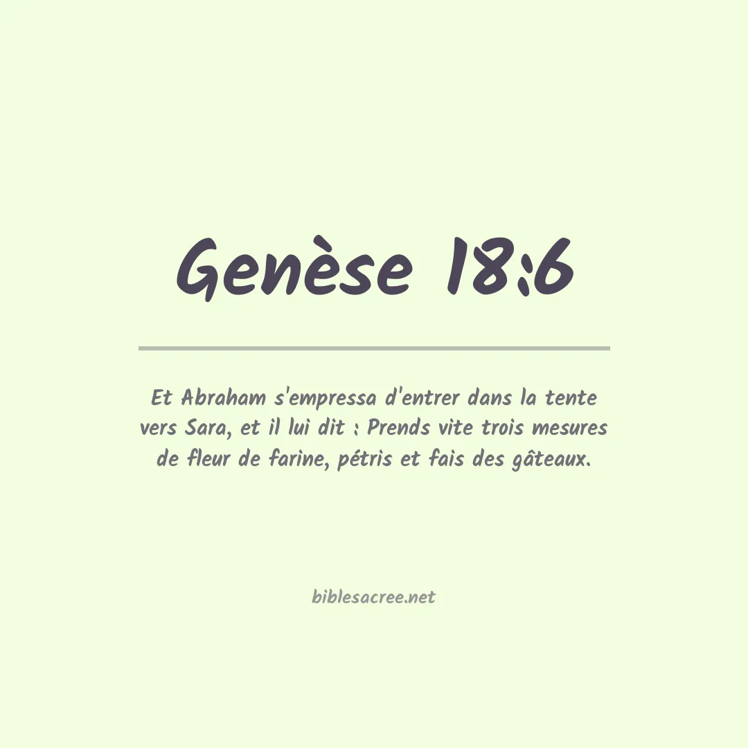 Genèse - 18:6