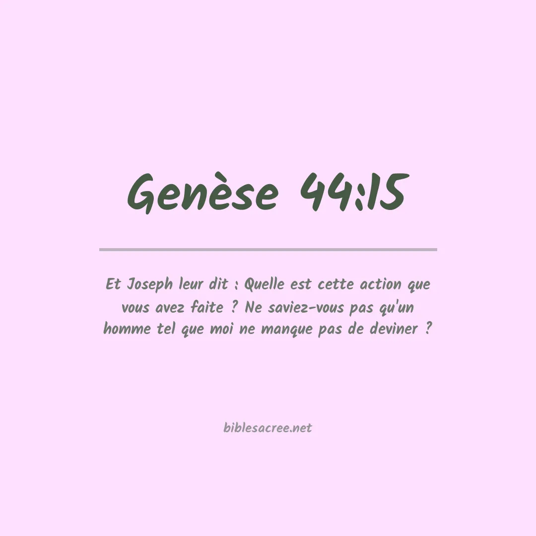 Genèse - 44:15