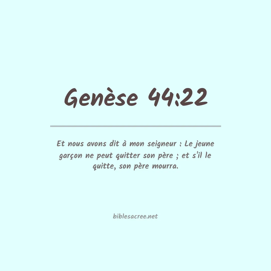 Genèse - 44:22