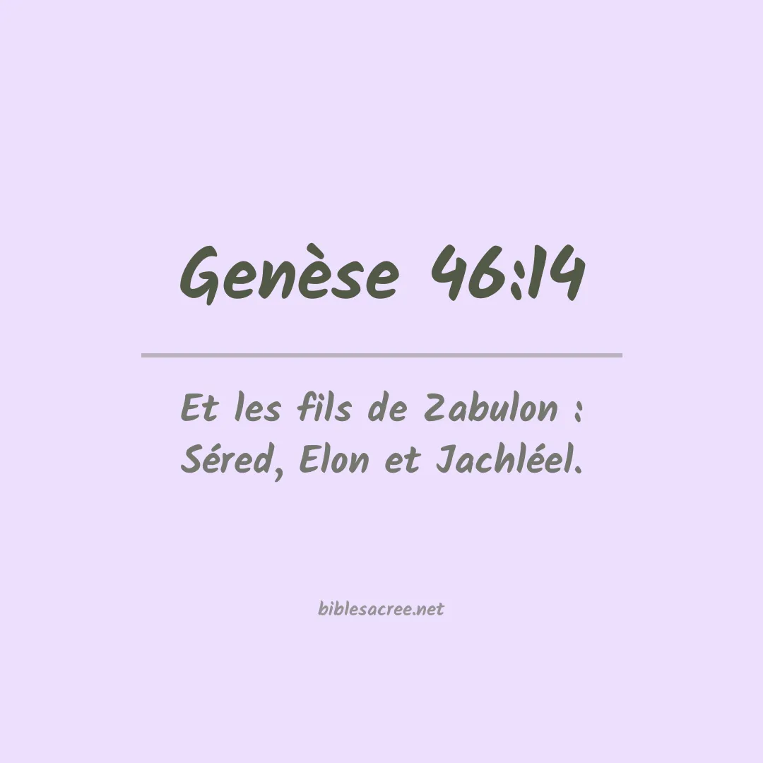 Genèse - 46:14