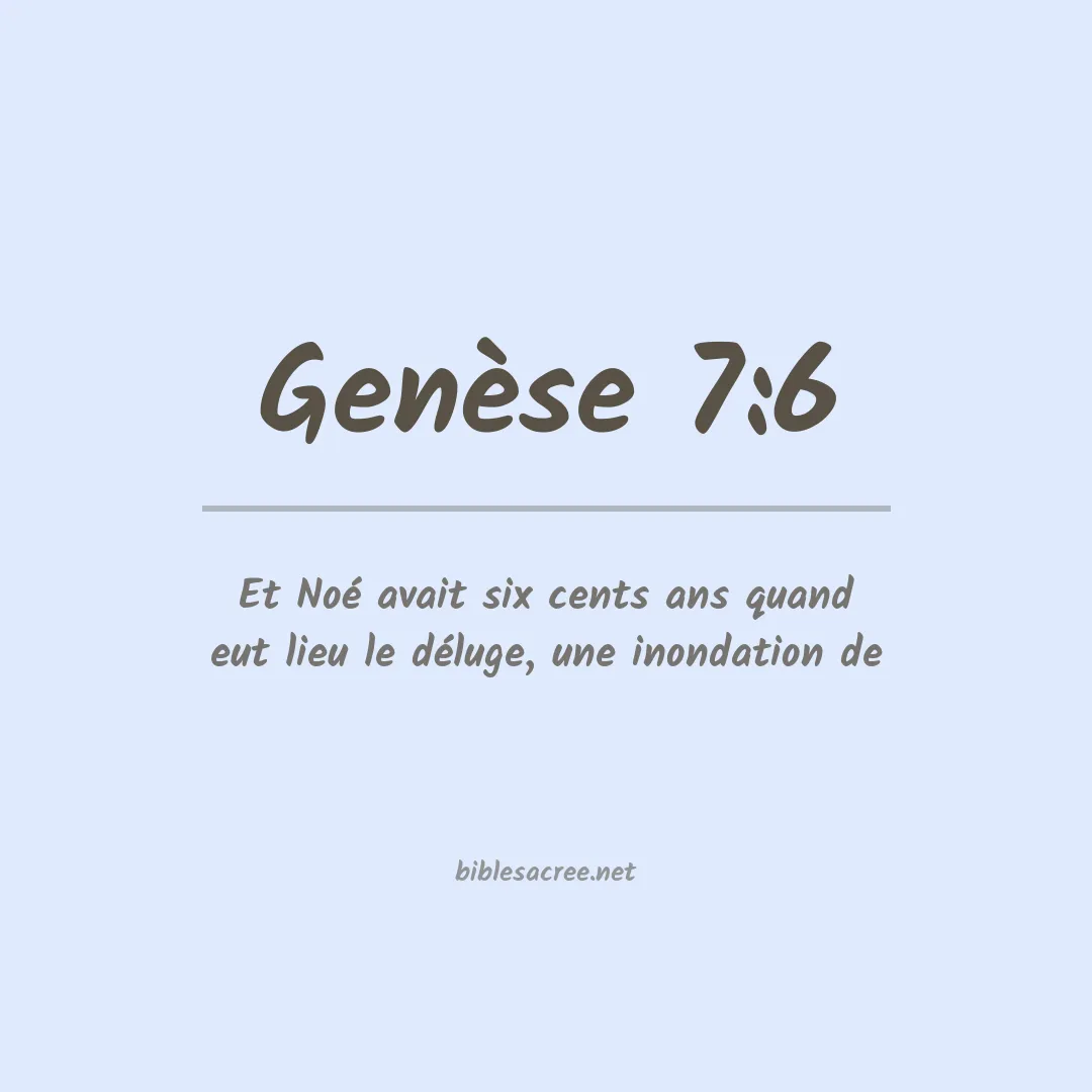 Genèse - 7:6