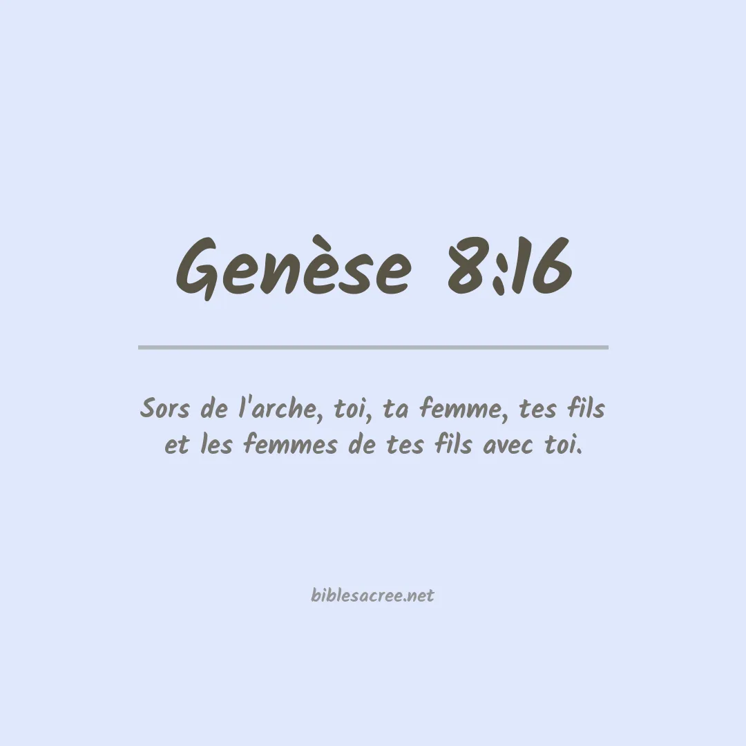Genèse - 8:16