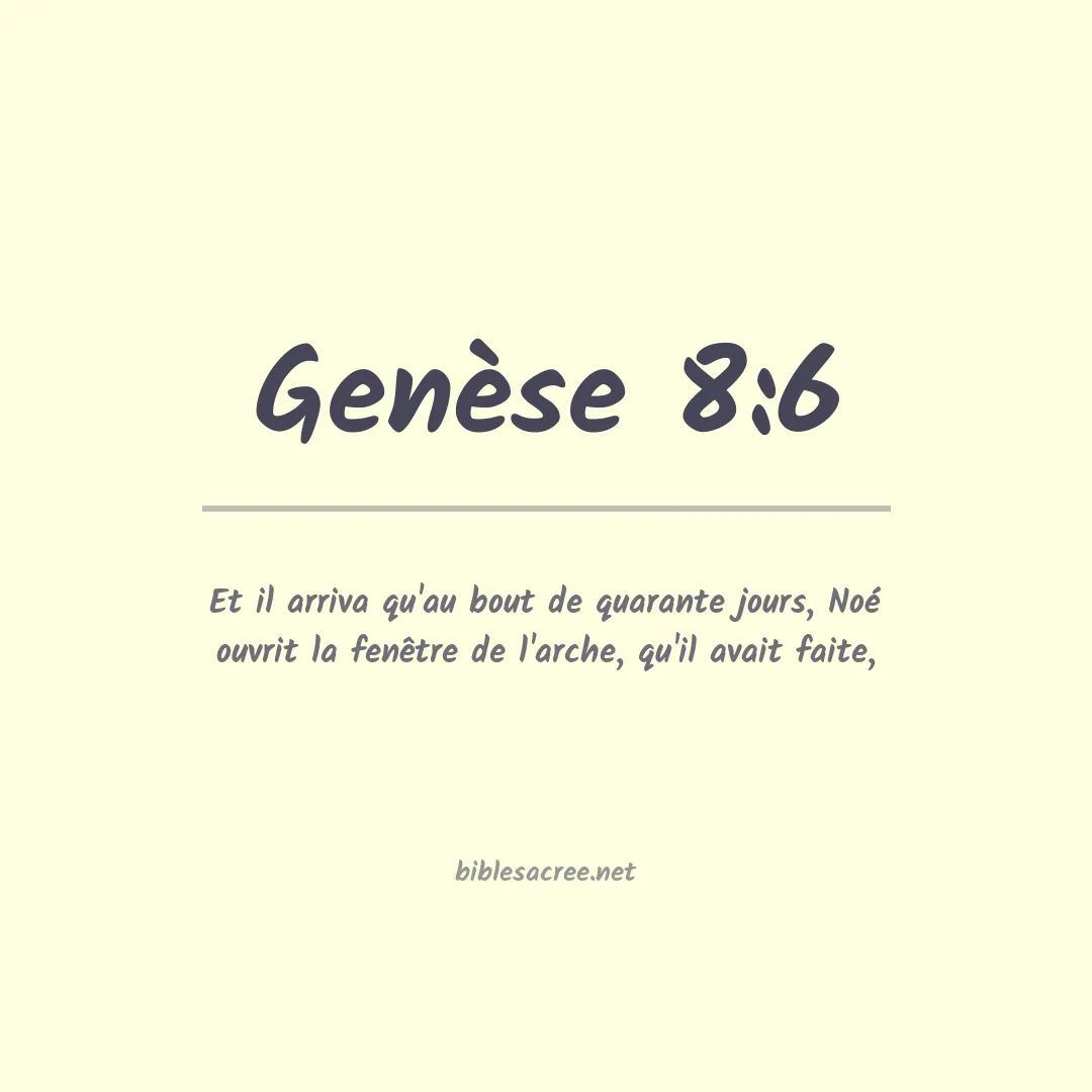 Genèse - 8:6