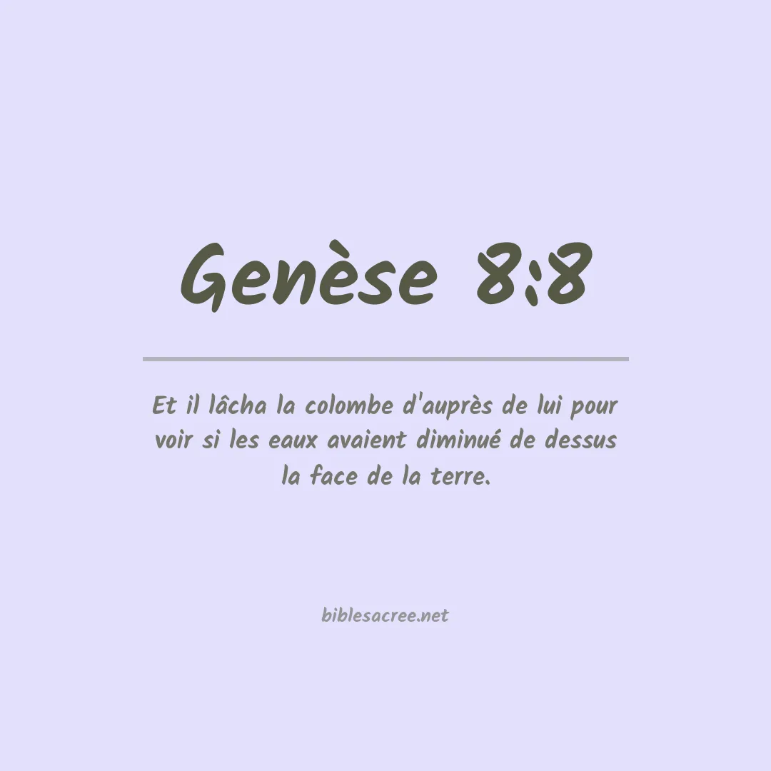 Genèse - 8:8