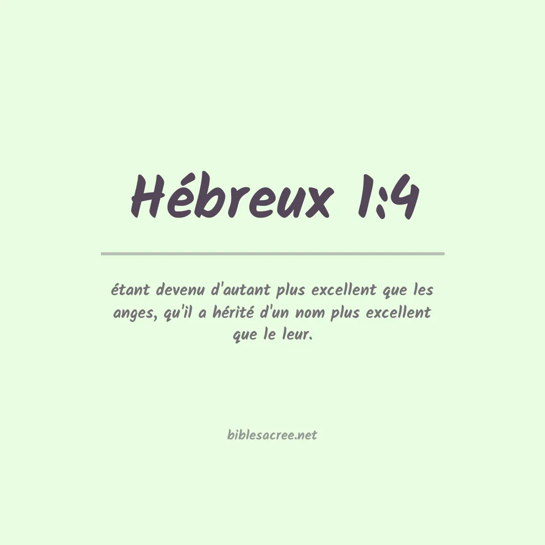 Hébreux - 1:4