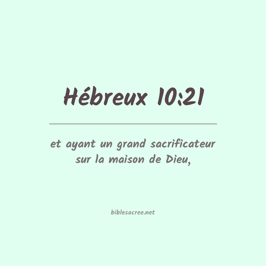 Hébreux - 10:21