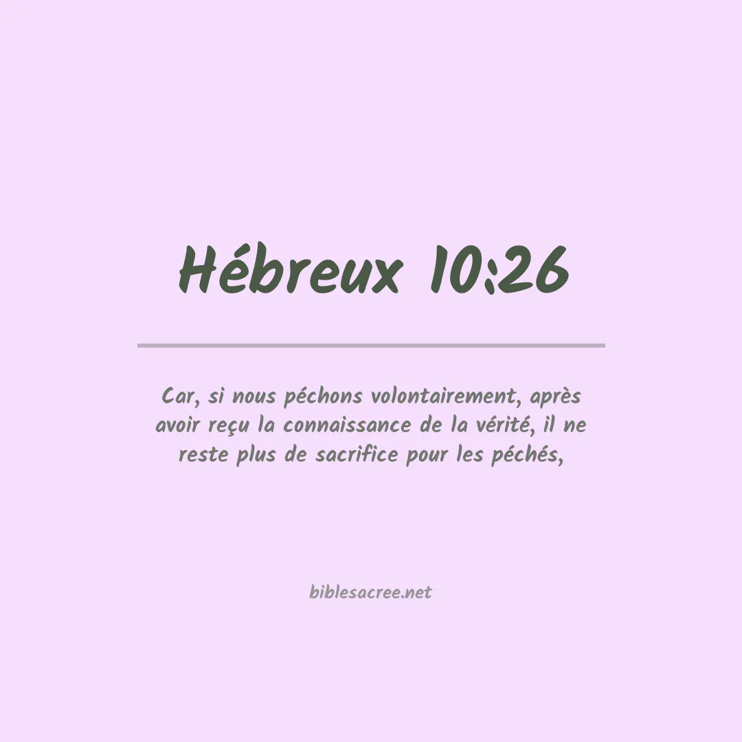 Hébreux - 10:26
