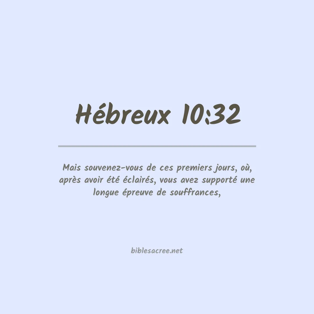 Hébreux - 10:32