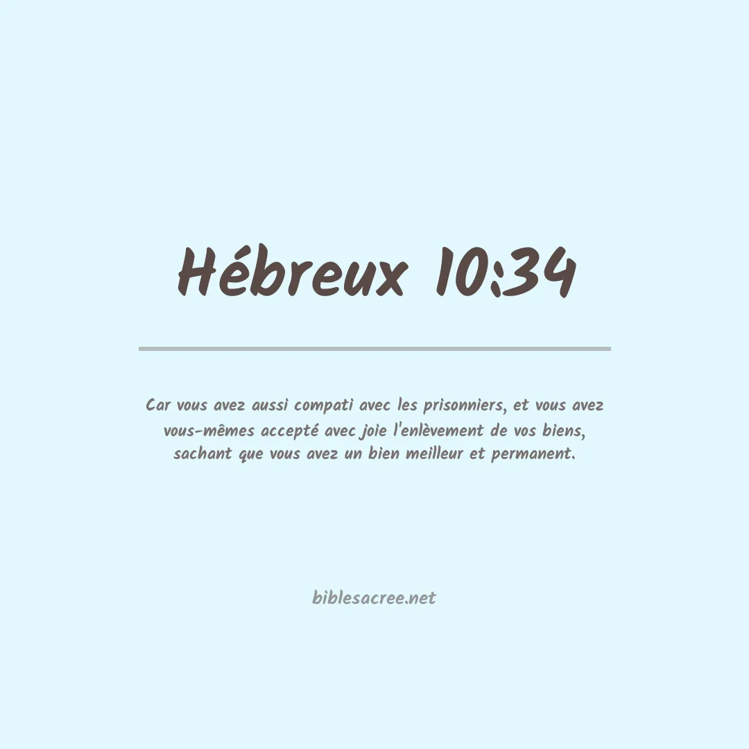 Hébreux - 10:34