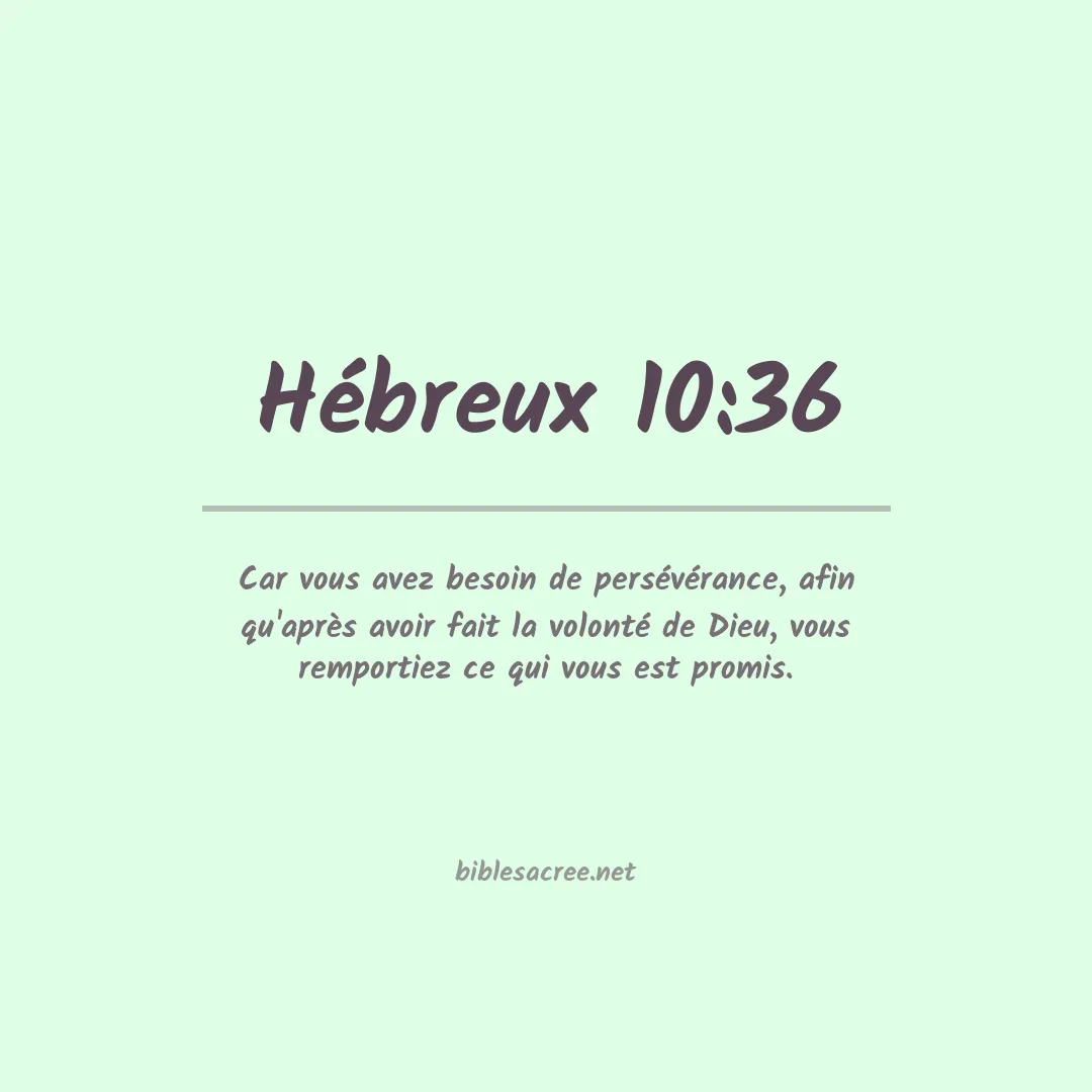 Hébreux - 10:36