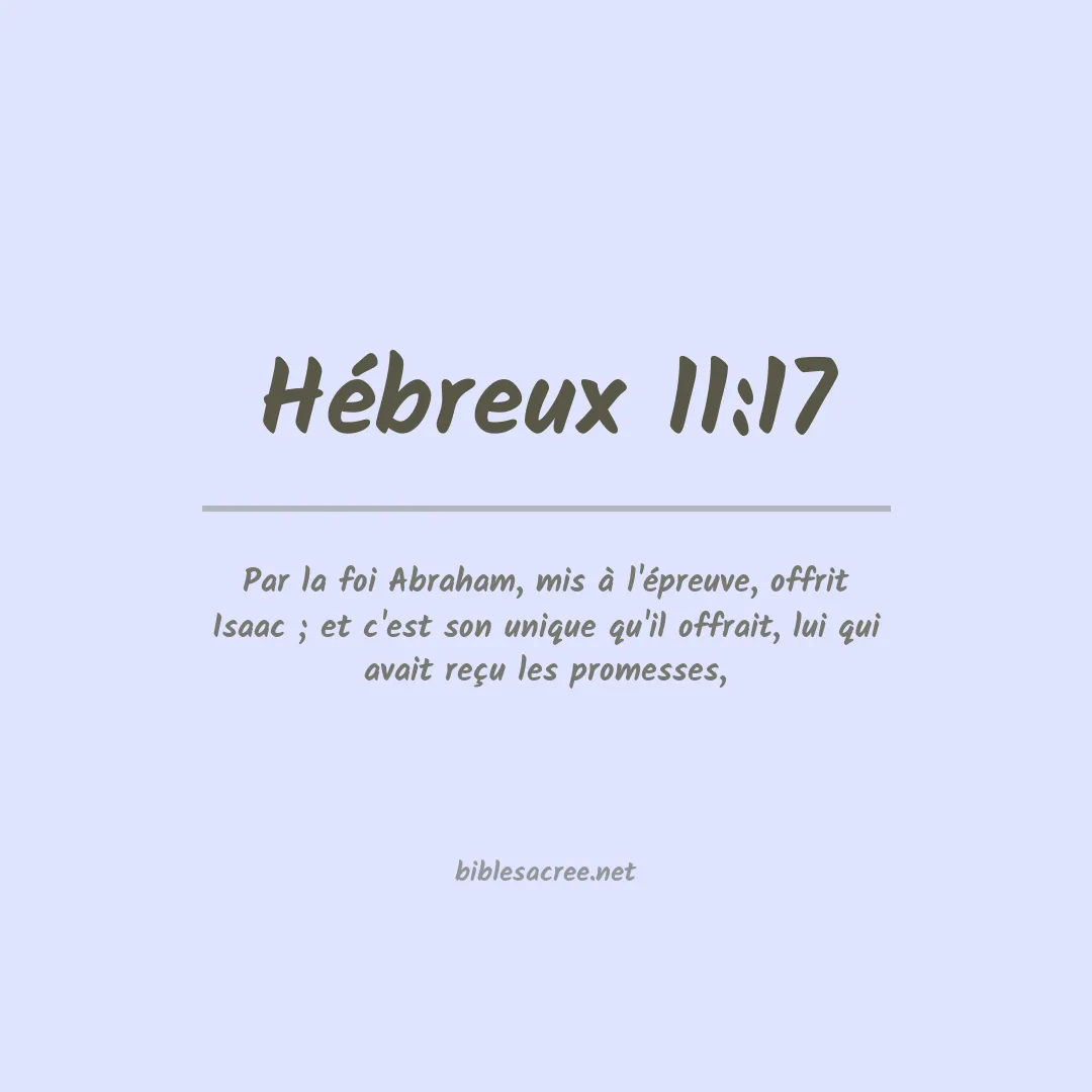 Hébreux - 11:17
