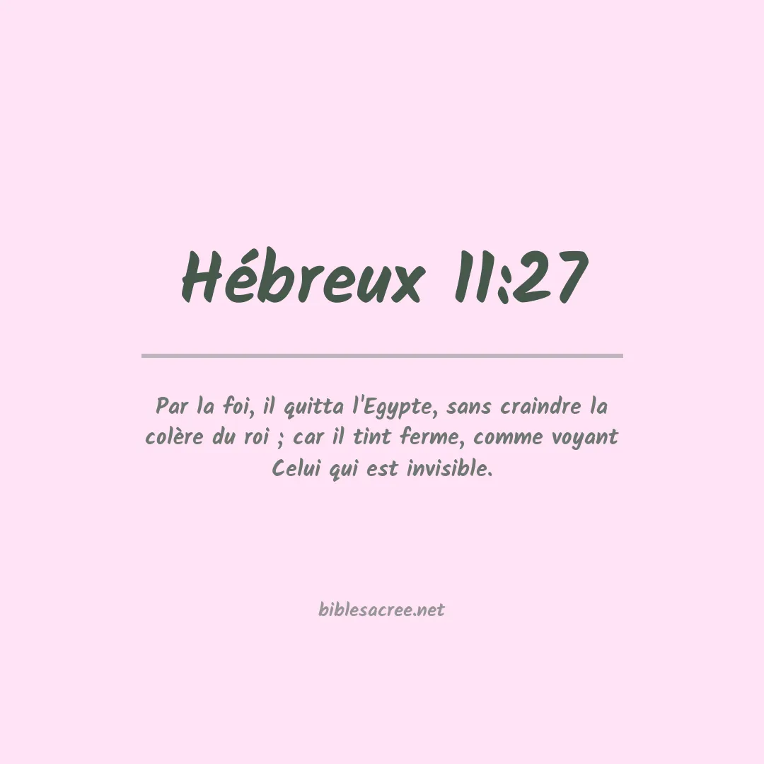 Hébreux - 11:27