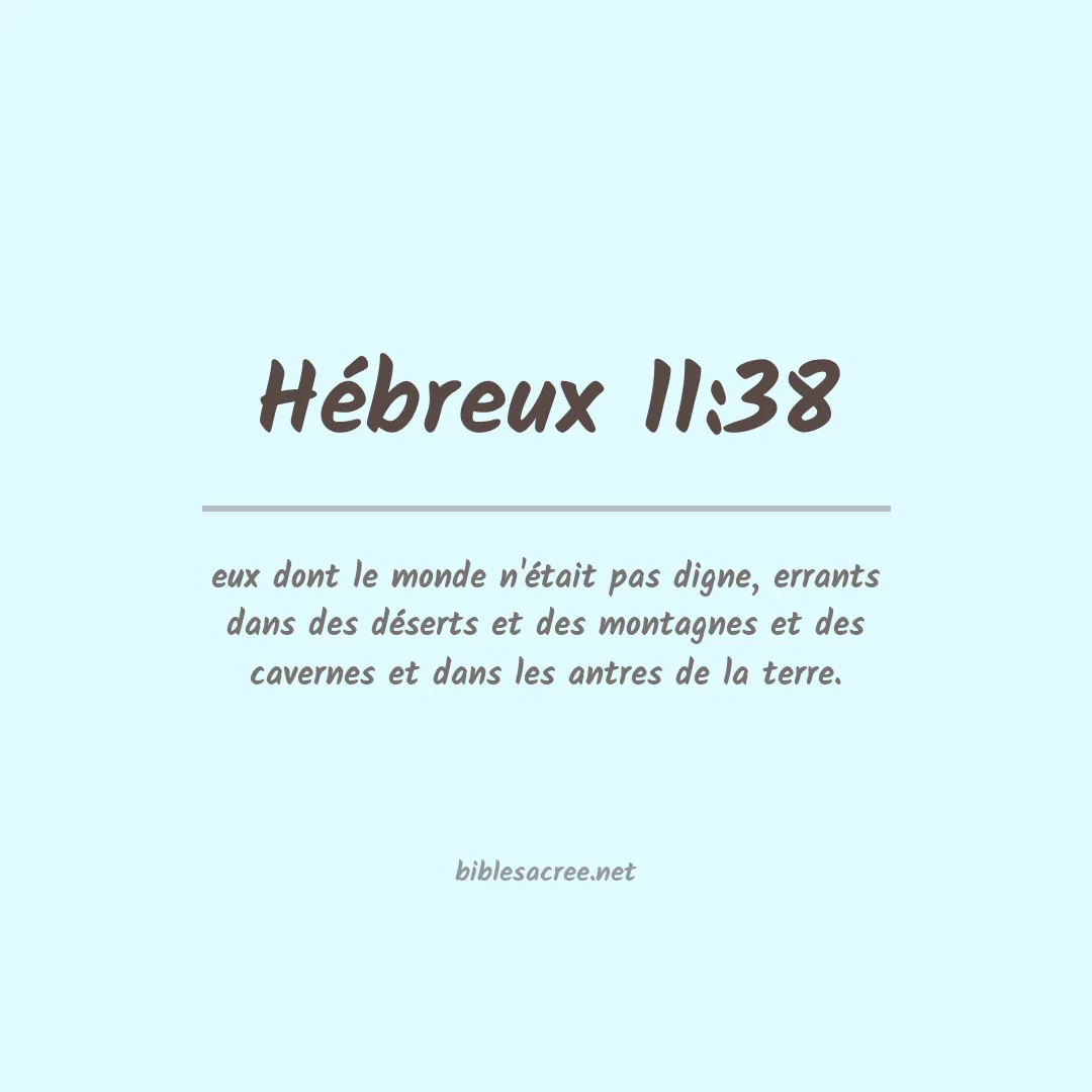 Hébreux - 11:38