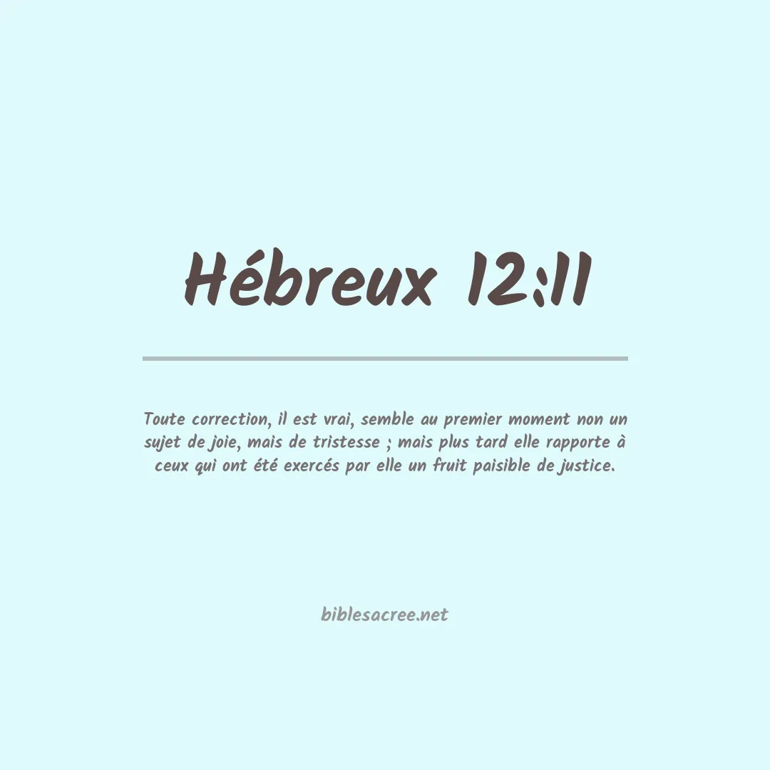 Hébreux - 12:11