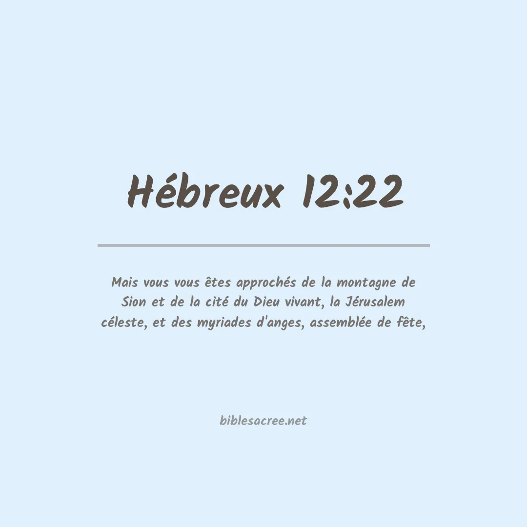 Hébreux - 12:22