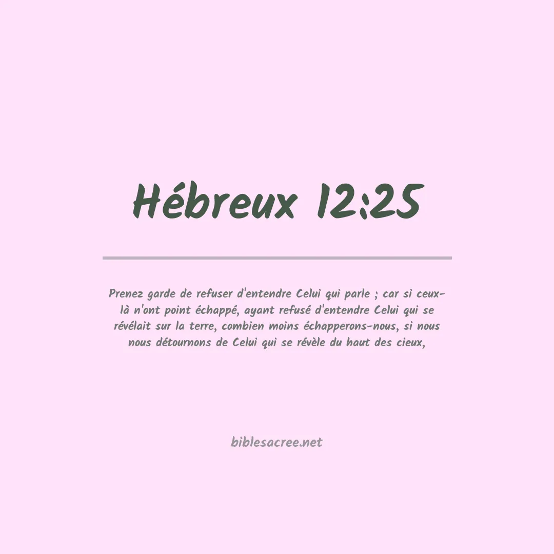 Hébreux - 12:25