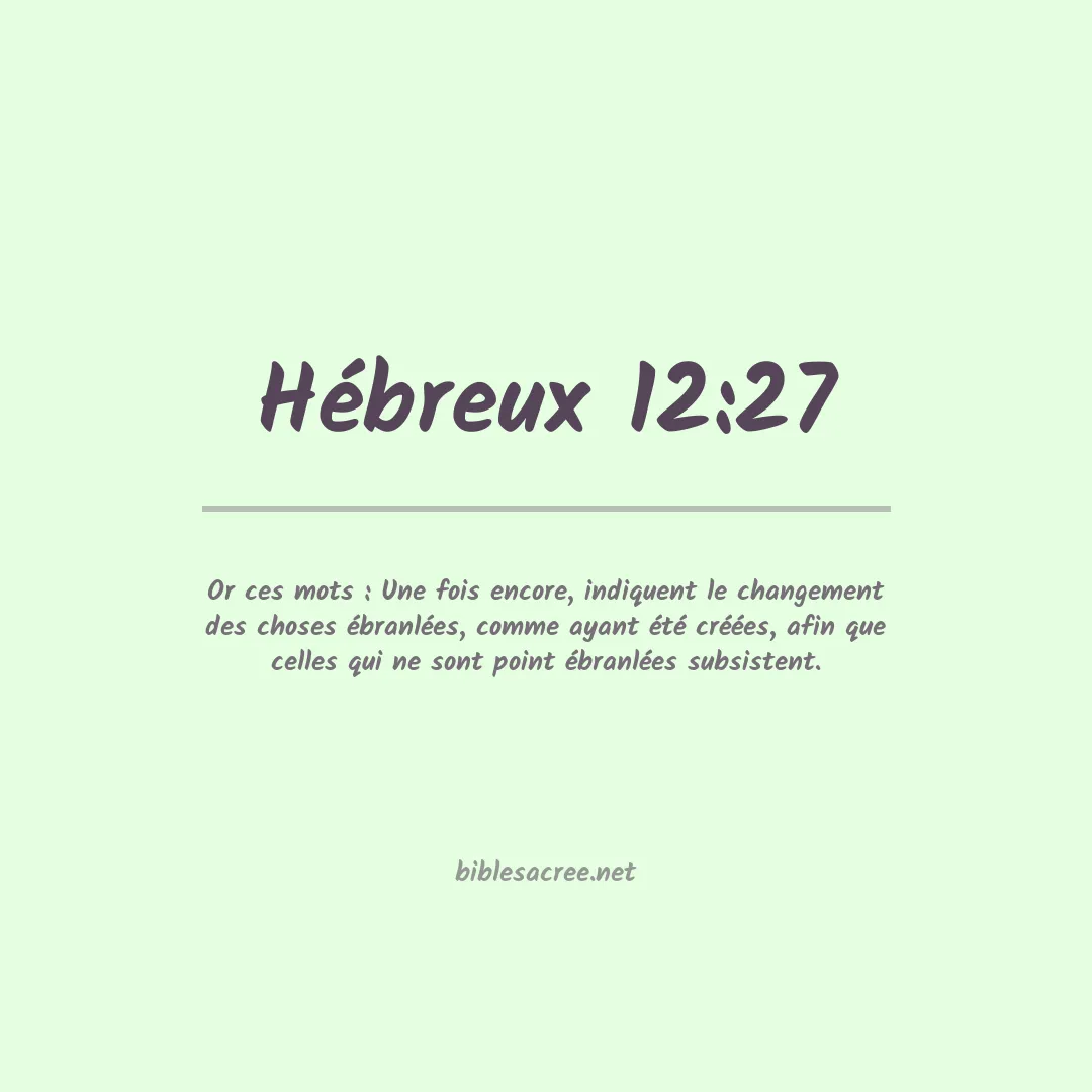 Hébreux - 12:27