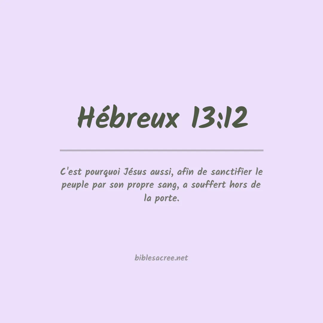 Hébreux - 13:12