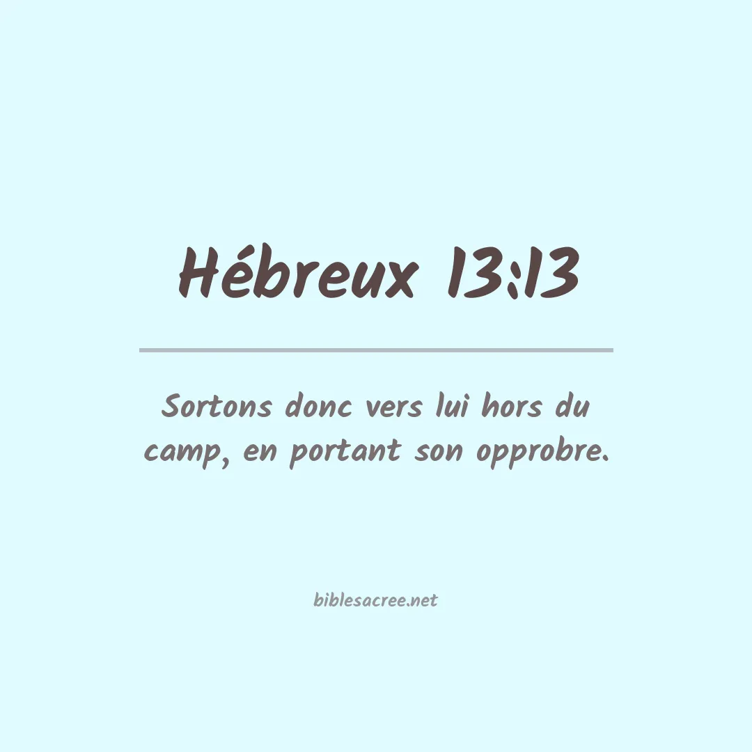Hébreux - 13:13