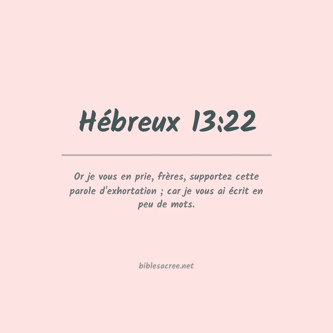 Hébreux - 13:22