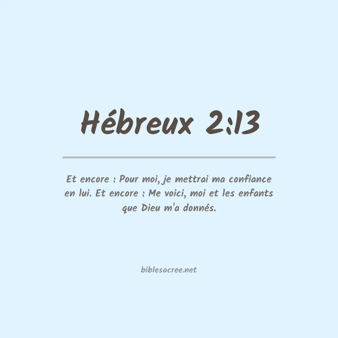 Hébreux - 2:13