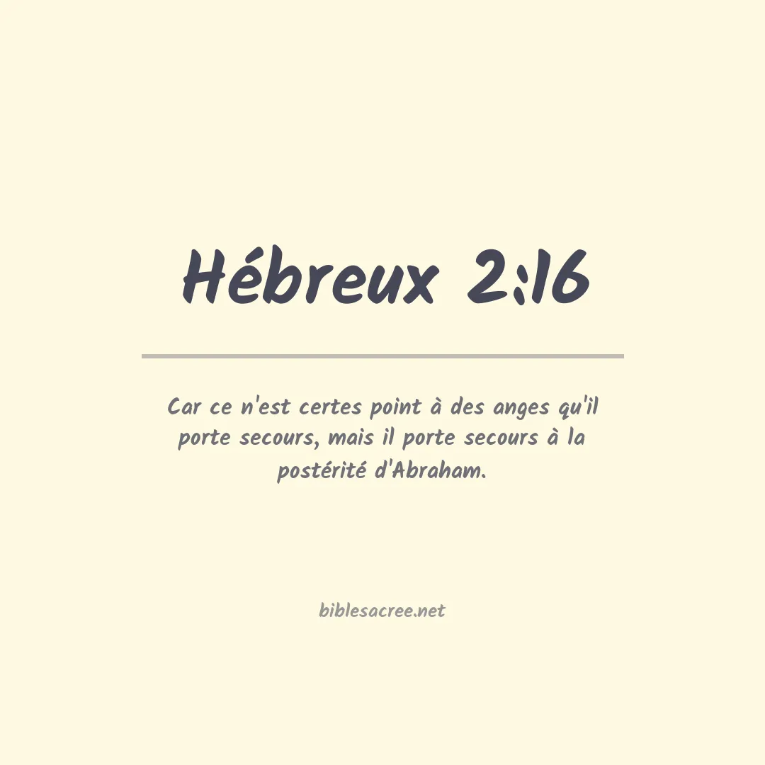 Hébreux - 2:16
