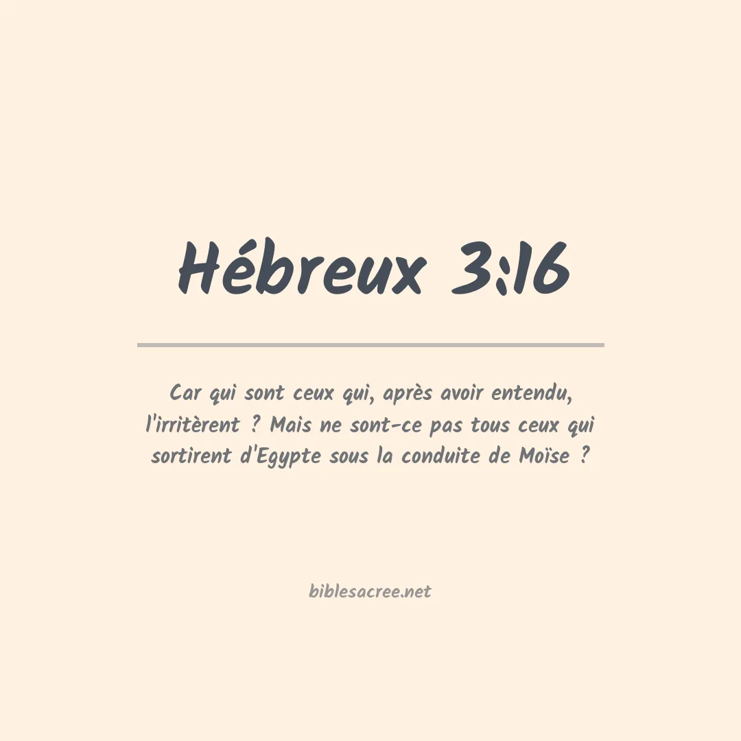 Hébreux - 3:16