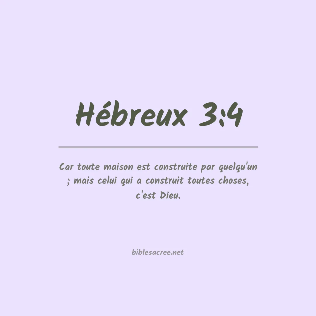 Hébreux - 3:4
