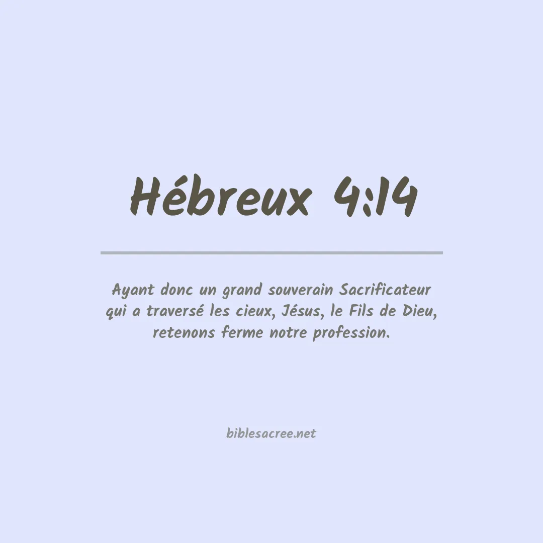 Hébreux - 4:14