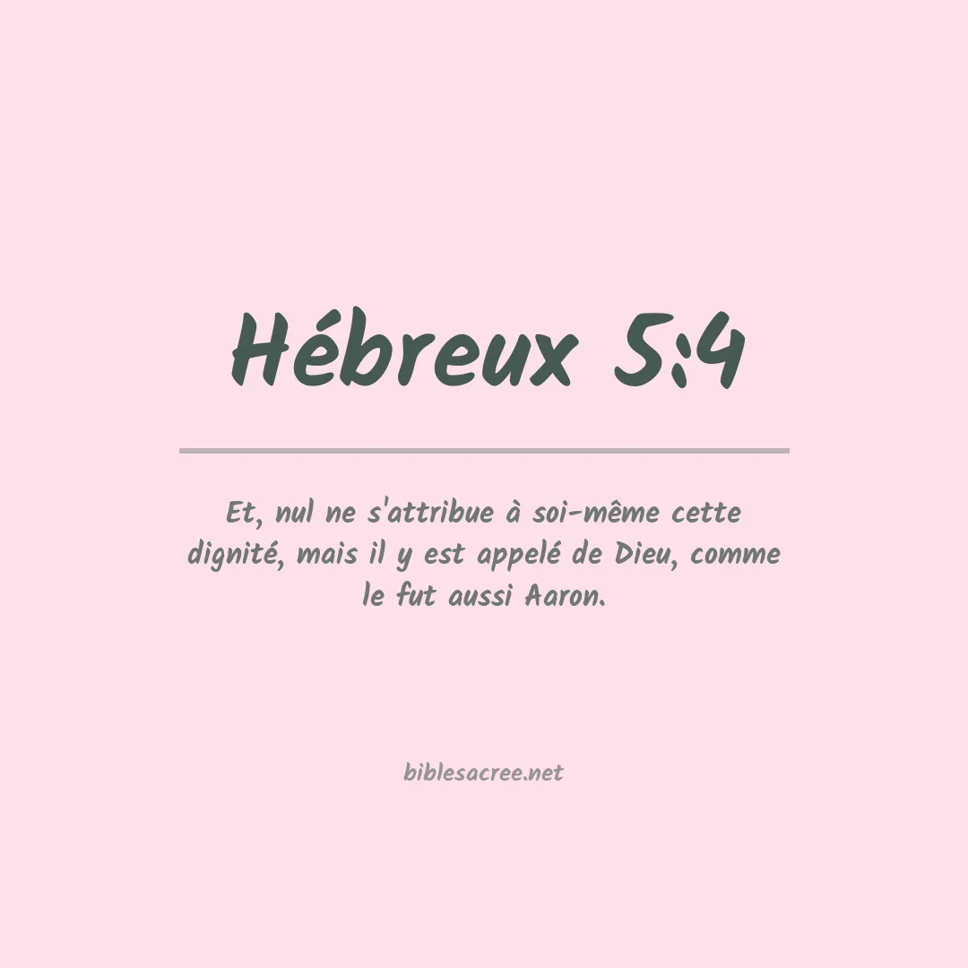 Hébreux - 5:4