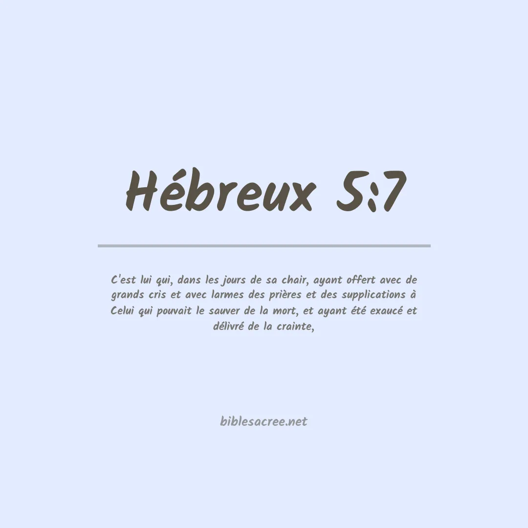 Hébreux - 5:7