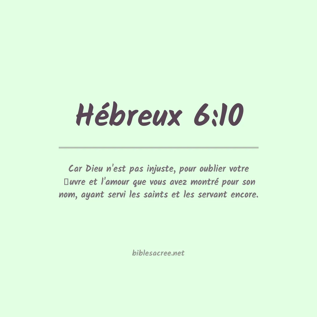 Hébreux - 6:10