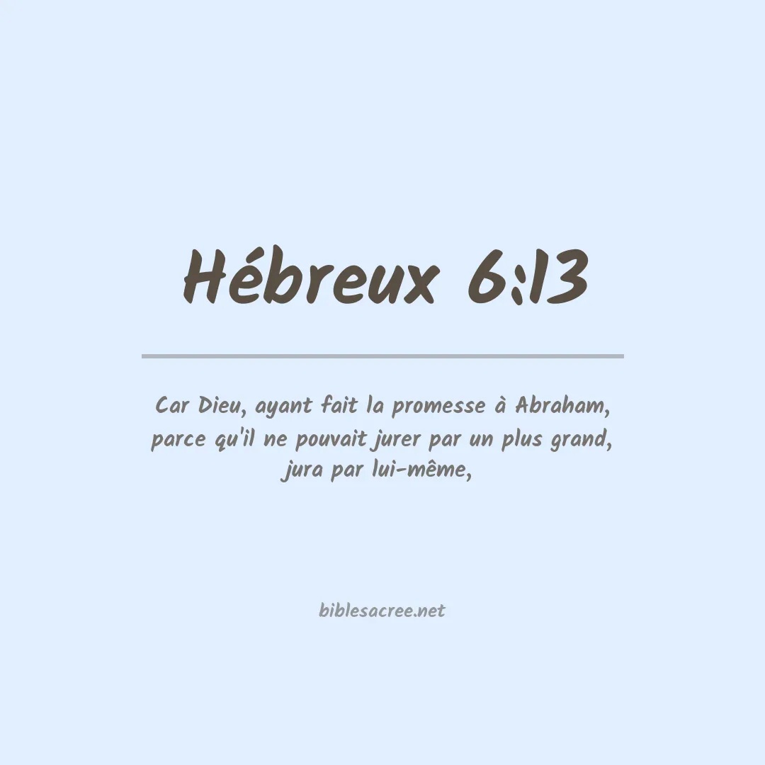 Hébreux - 6:13