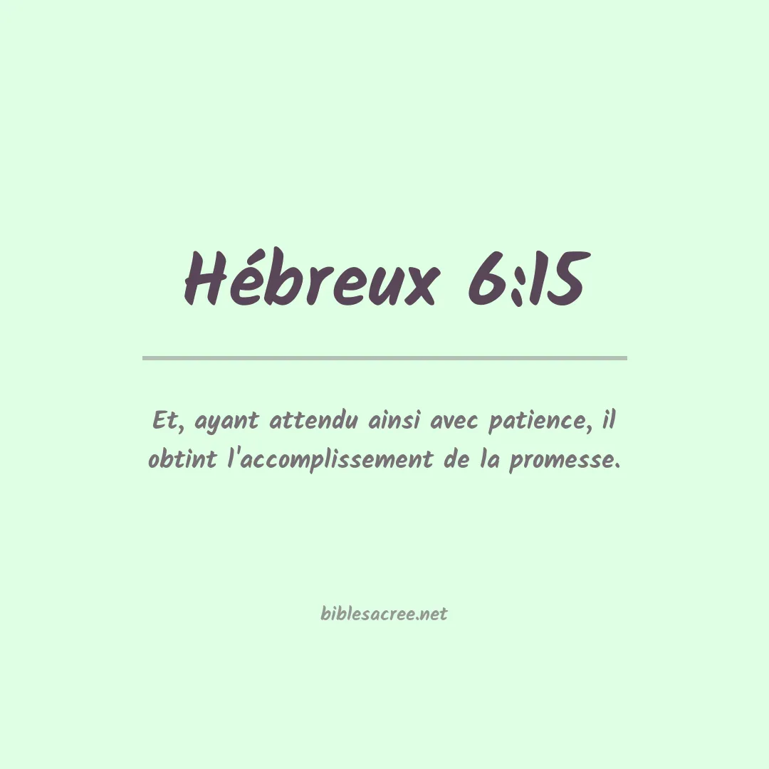 Hébreux - 6:15