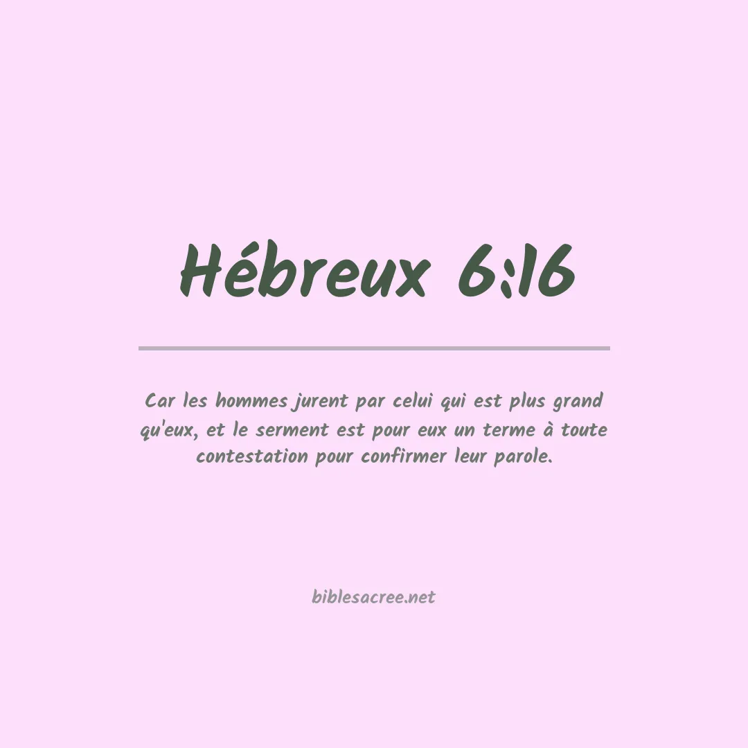 Hébreux - 6:16