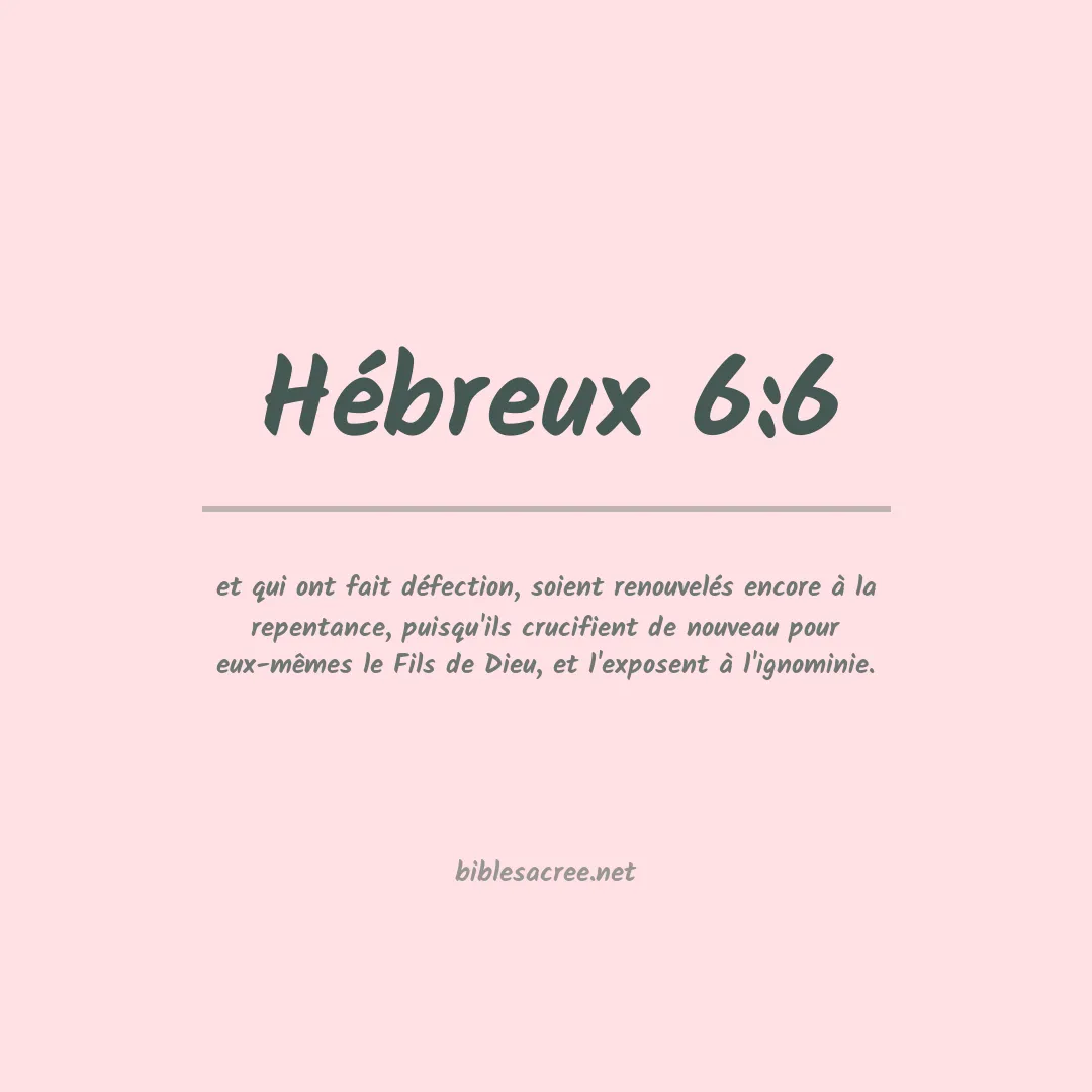 Hébreux - 6:6