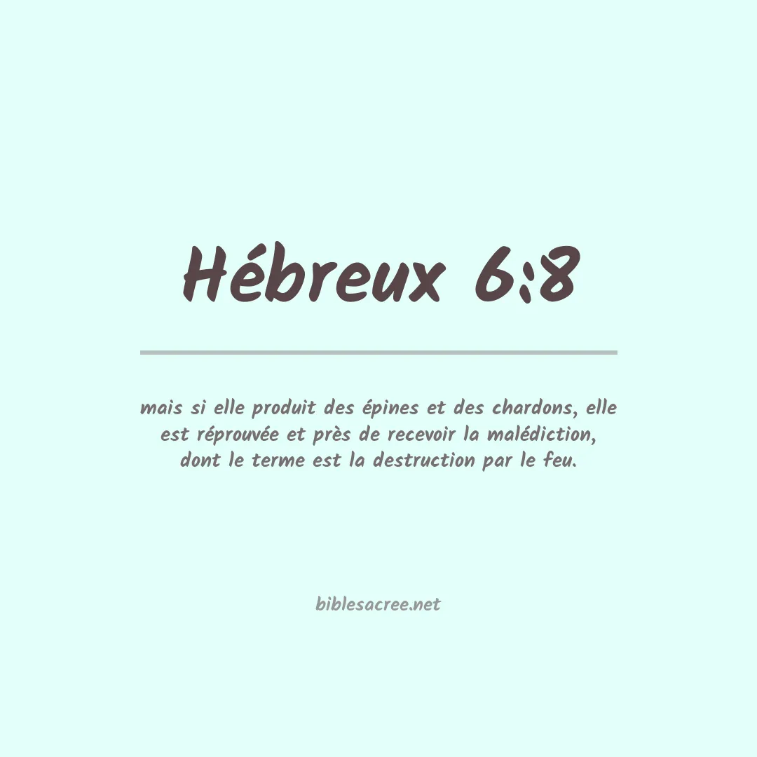 Hébreux - 6:8