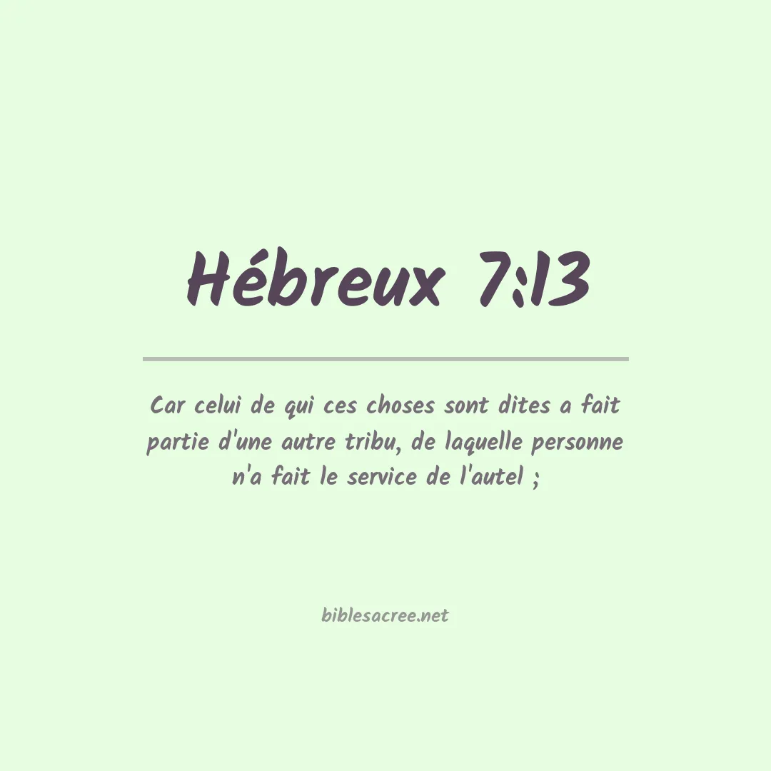 Hébreux - 7:13