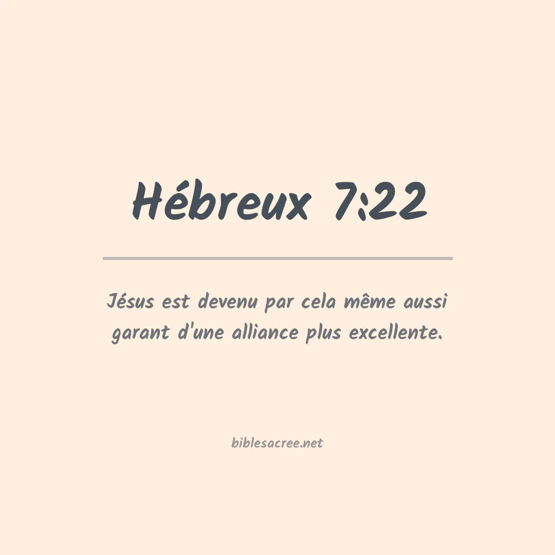 Hébreux - 7:22