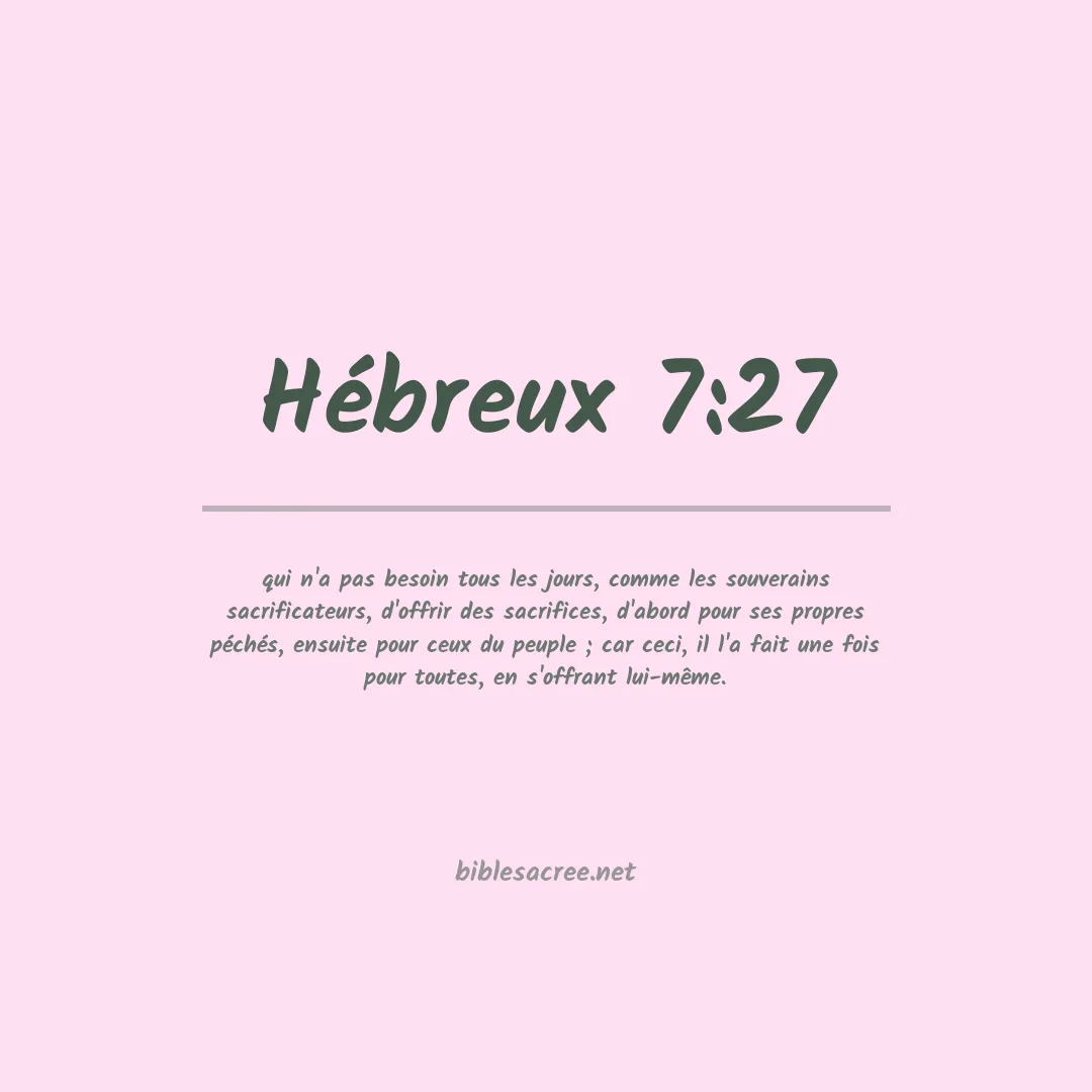 Hébreux - 7:27