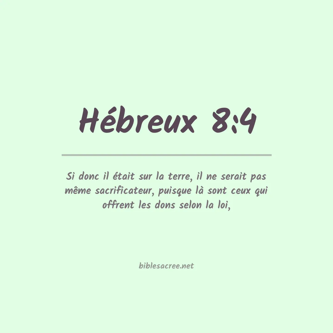 Hébreux - 8:4